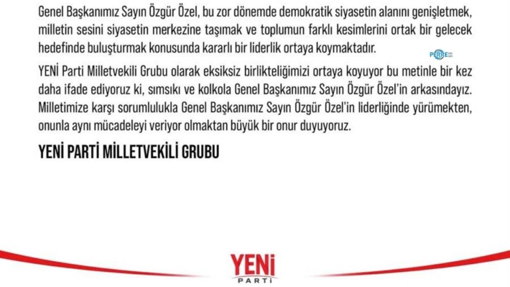 YENİ Parti milletvekillerinden &Ouml;zg&uuml;r &Ouml;zel&rsquo;e ortak destek: &lsquo;Sımsıkı ve kol kola arkasındayız&rsquo; 
