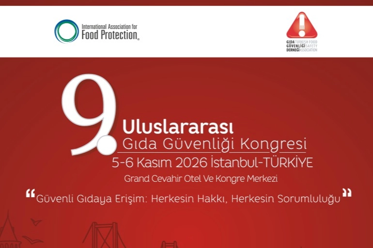 9. Uluslararası Gıda G&uuml;venliği Kongresi&rsquo;nin programı a&ccedil;ıklandı